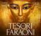 I Tesori dei Faraoni