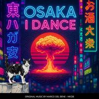 Osaka I dance: una ballata elettronica tra poesia, blues e disincanto