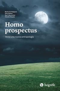 Homo prospectus: verso una nuova antropologia